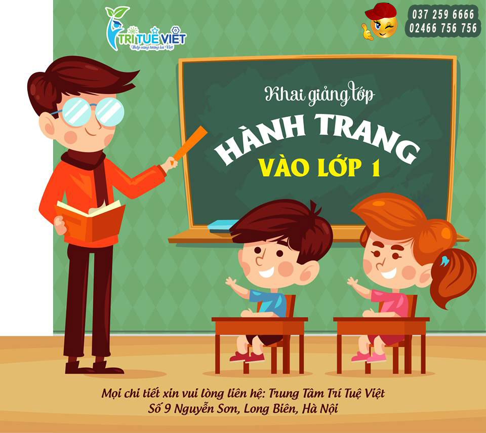 Tiền tiểu học – Bước đệm quan trọng cho con tự tin vào lớp 1 - Trí Tuệ Việt Tiếng Anh IELTS Toán Soroban